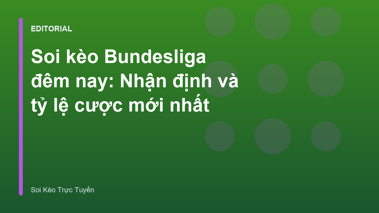 Soi kèo Bundesliga đêm nay